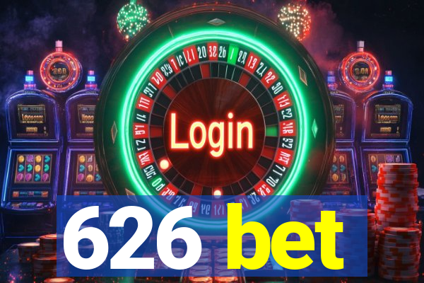 626 bet